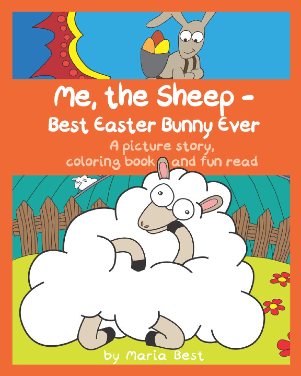 Art Creativity Book: "Me, the Sheep - Best Easter Bunny Ever!"