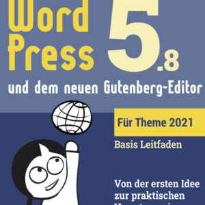 Cover WordPress-Ratgeber WordPress und der neue Gutenberg-Editor